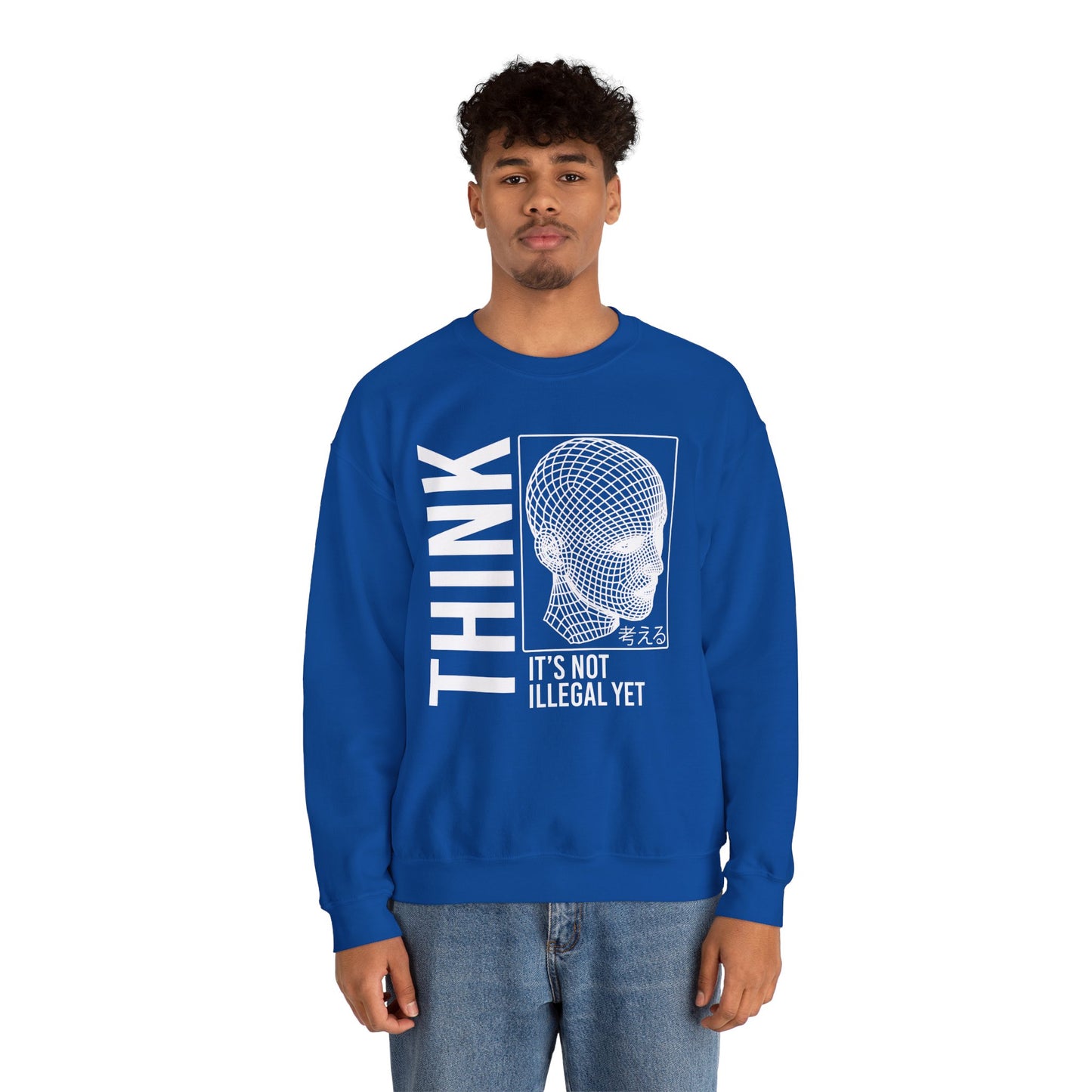 THINK It's Not Illegal Yet - Unisex Heavy Blend Sweatshirt Sweater Streetwear - Cyberpunk Vaporwave Aesthetic