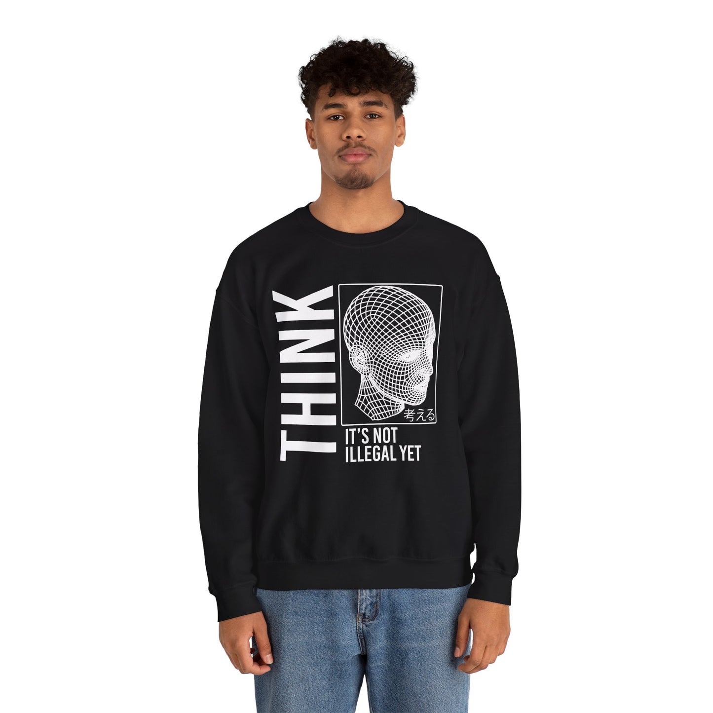 THINK It's Not Illegal Yet - Unisex Heavy Blend Sweatshirt Sweater Streetwear - Cyberpunk Vaporwave Aesthetic