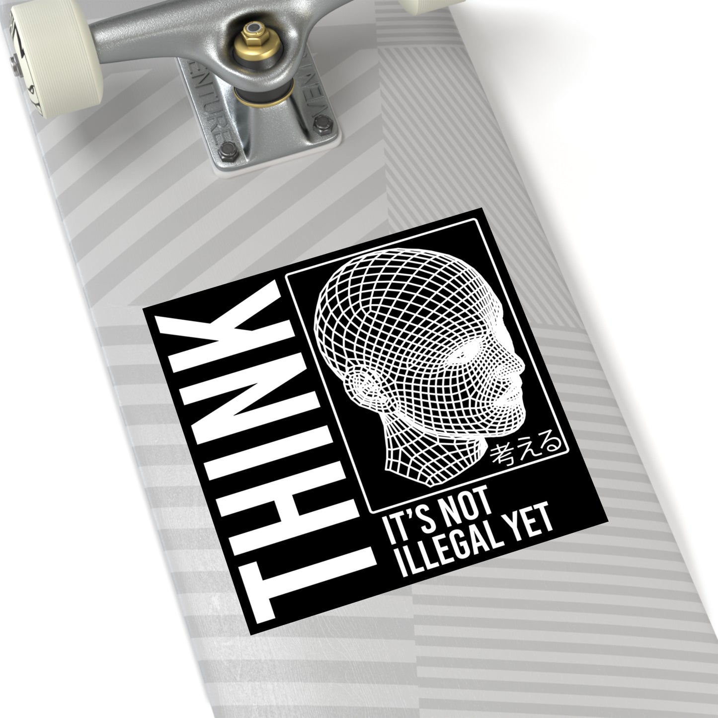 THINK It's Not Illegal Yet Sticker Vinyl - Inverted Edition | Vaporwave Cyberpunk Weirdcore | Typography Wireframe 2x2-6x6