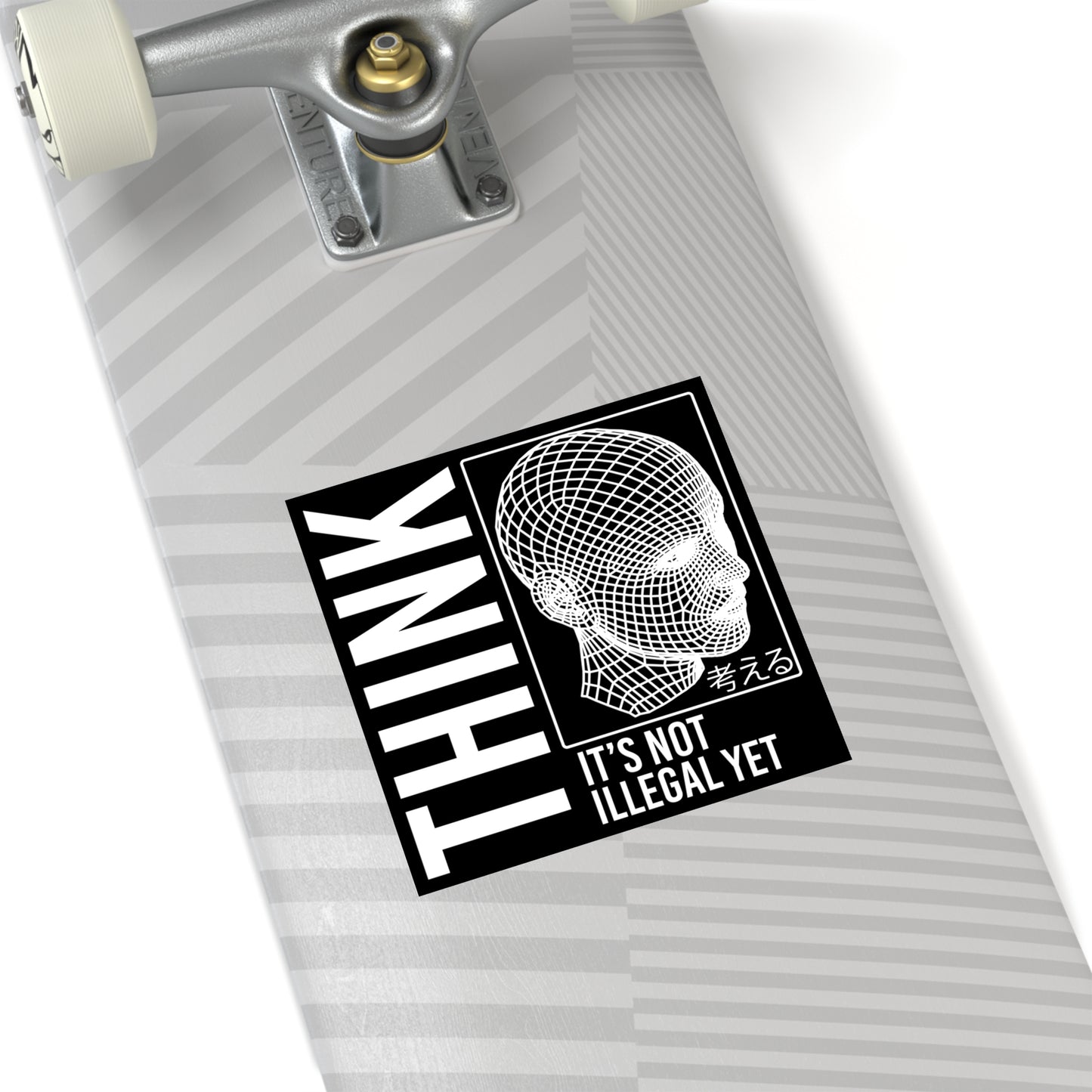 THINK It's Not Illegal Yet Sticker Vinyl - Inverted Edition | Vaporwave Cyberpunk Weirdcore | Typography Wireframe 2x2-6x6