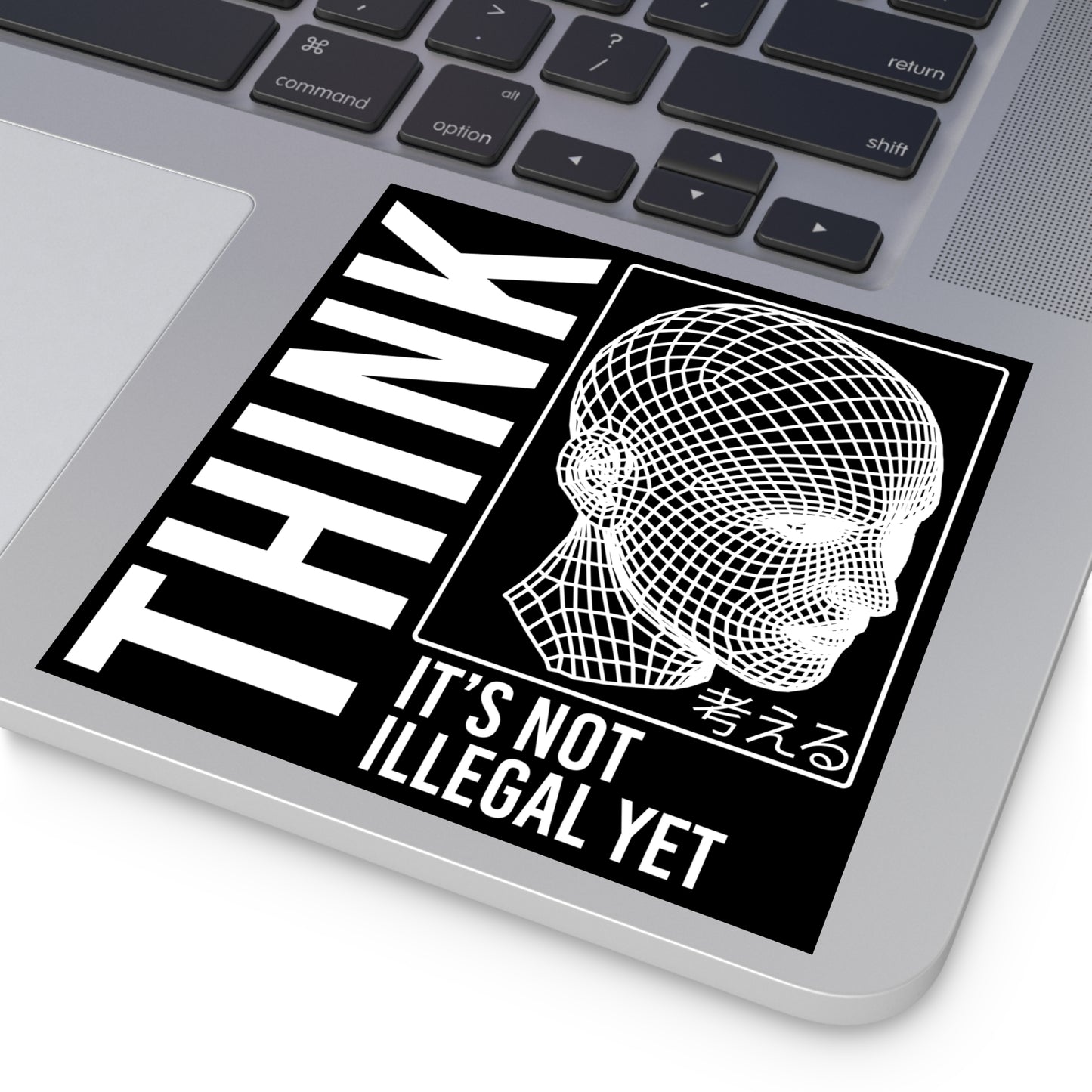 THINK It's Not Illegal Yet Sticker Vinyl - Inverted Edition | Vaporwave Cyberpunk Weirdcore | Typography Wireframe 2x2-6x6