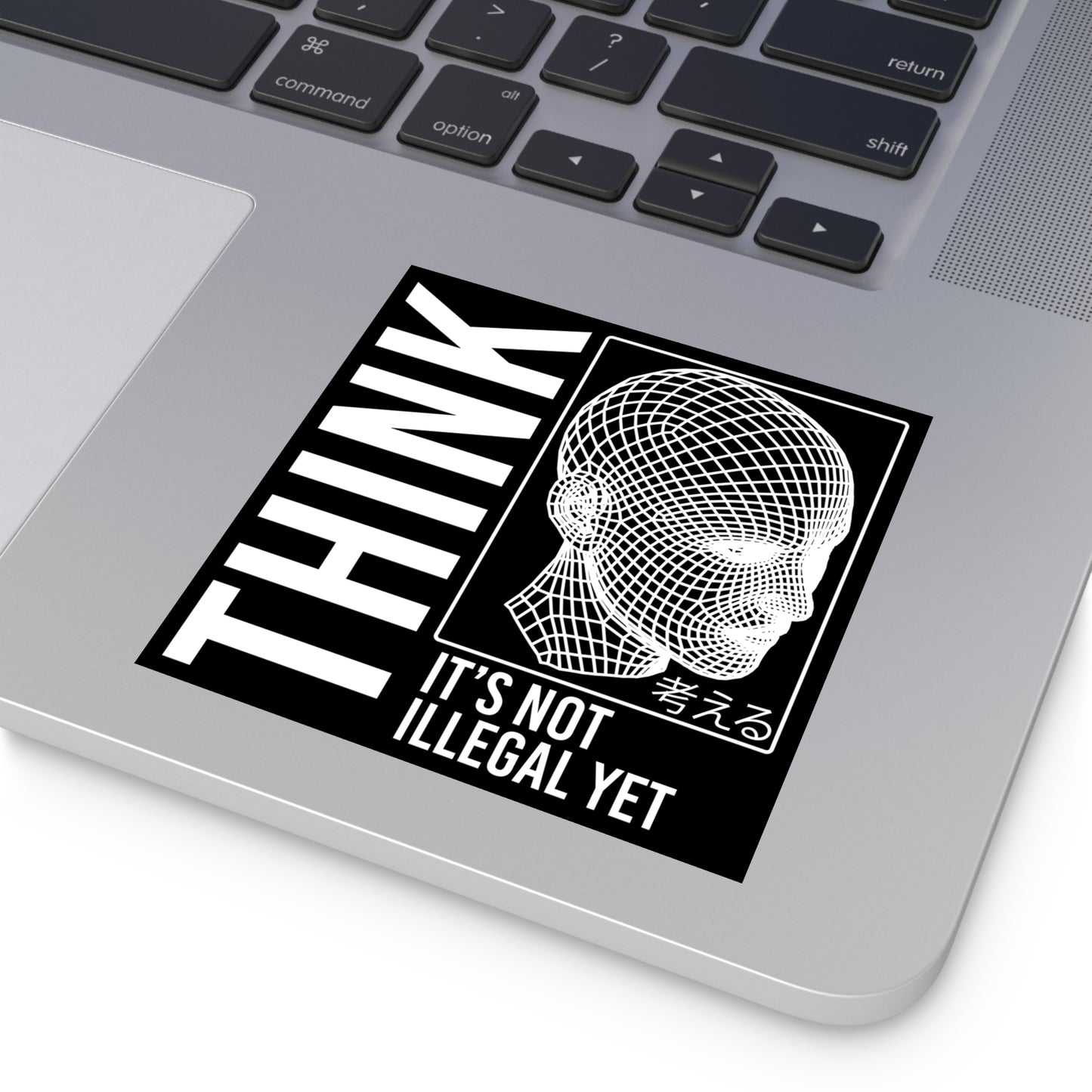 THINK It's Not Illegal Yet Sticker Vinyl - Inverted Edition | Vaporwave Cyberpunk Weirdcore | Typography Wireframe 2x2-6x6