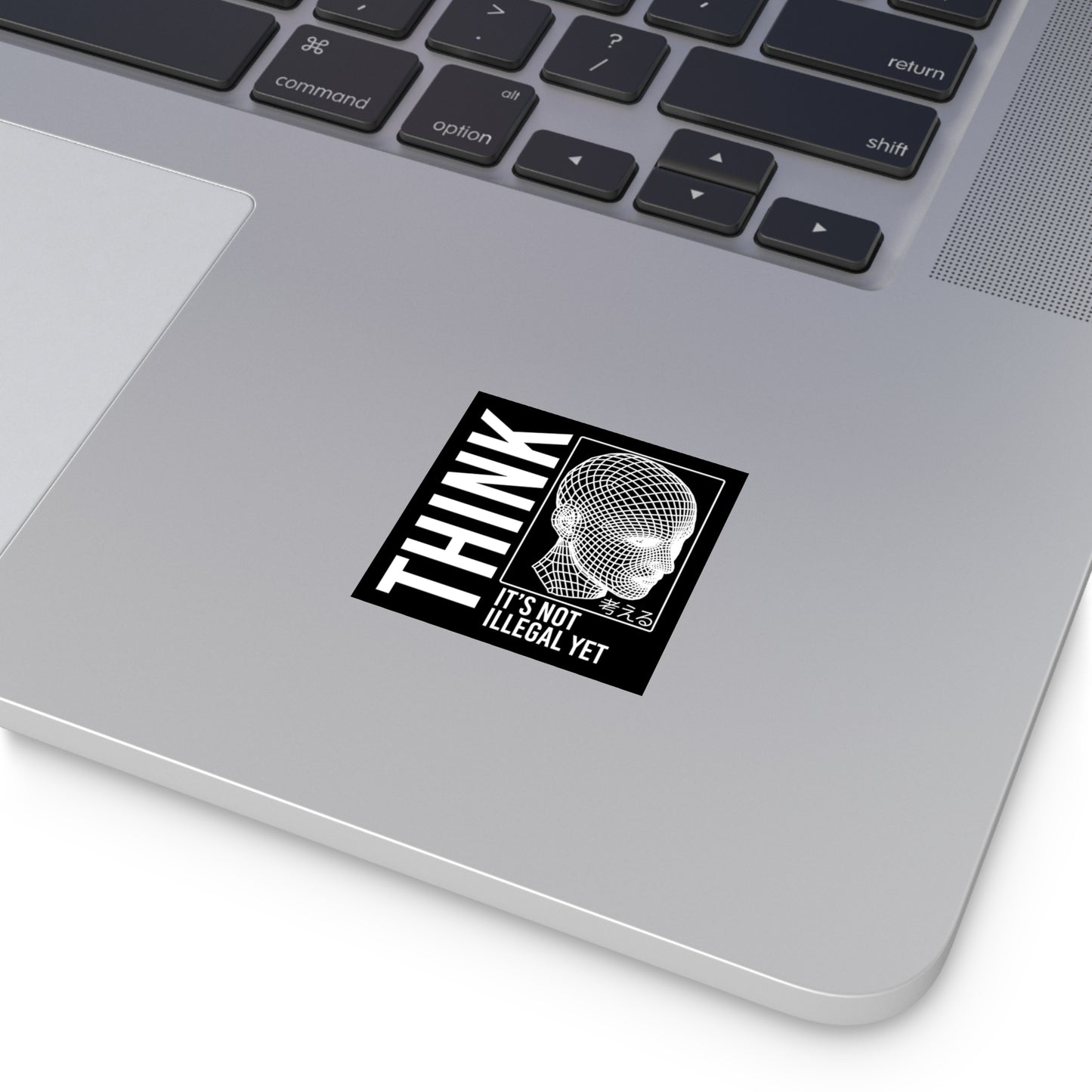 THINK It's Not Illegal Yet Sticker Vinyl - Inverted Edition | Vaporwave Cyberpunk Weirdcore | Typography Wireframe 2x2-6x6