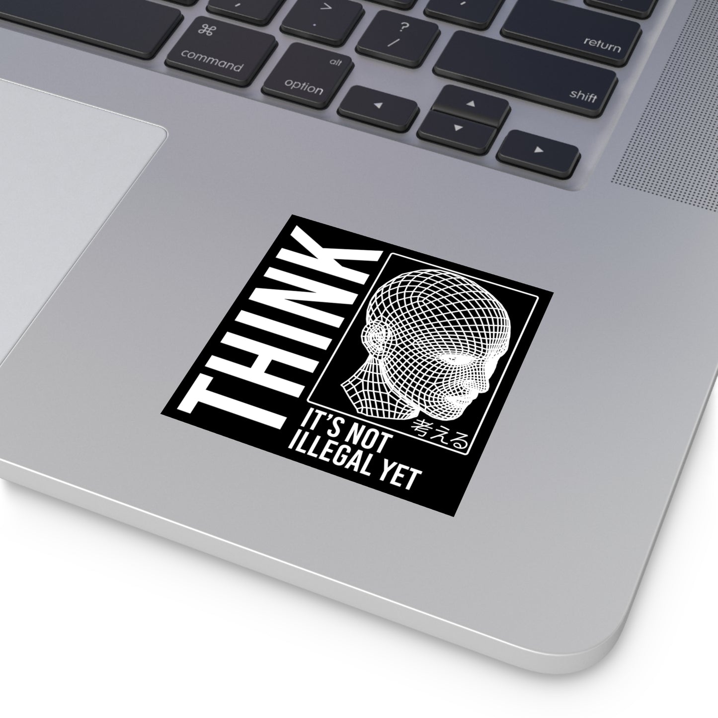 THINK It's Not Illegal Yet Sticker Vinyl - Inverted Edition | Vaporwave Cyberpunk Weirdcore | Typography Wireframe 2x2-6x6
