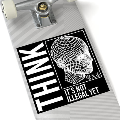 THINK It's Not Illegal Yet Sticker Vinyl - Inverted Edition | Vaporwave Cyberpunk Weirdcore | Typography Wireframe 2x2-6x6