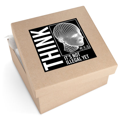 THINK It's Not Illegal Yet Sticker Vinyl - Inverted Edition | Vaporwave Cyberpunk Weirdcore | Typography Wireframe 2x2-6x6