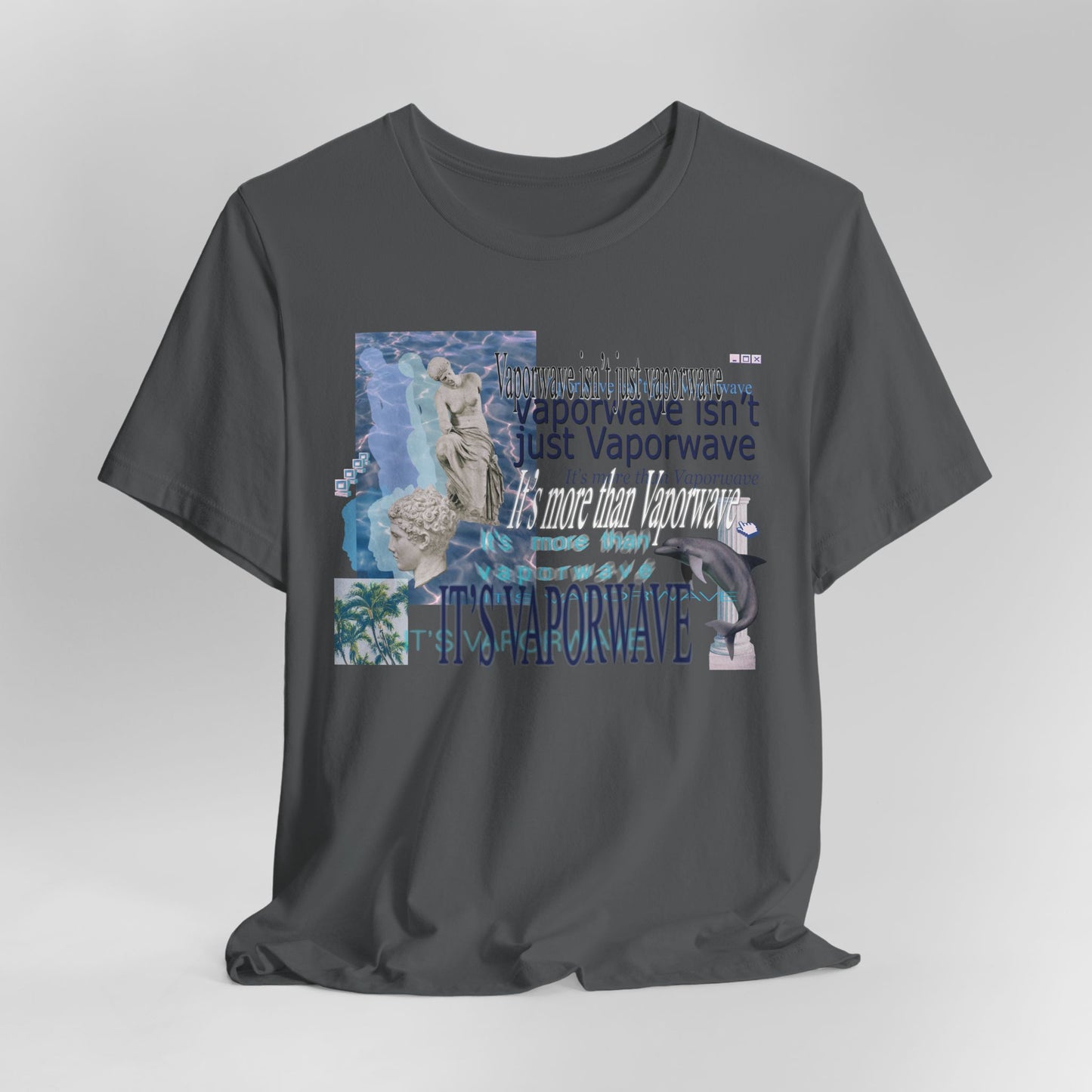 Vaporwave Isn't Just Vaporwave T-Shirt - Retro Meme Aesthetic