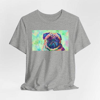 Colorful Pug Shirt - Painterly Pop Art Dog Tee