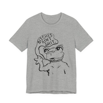 B*tches Ain't... Frog Shirt | Funny Cartoon Frog Meme Tee