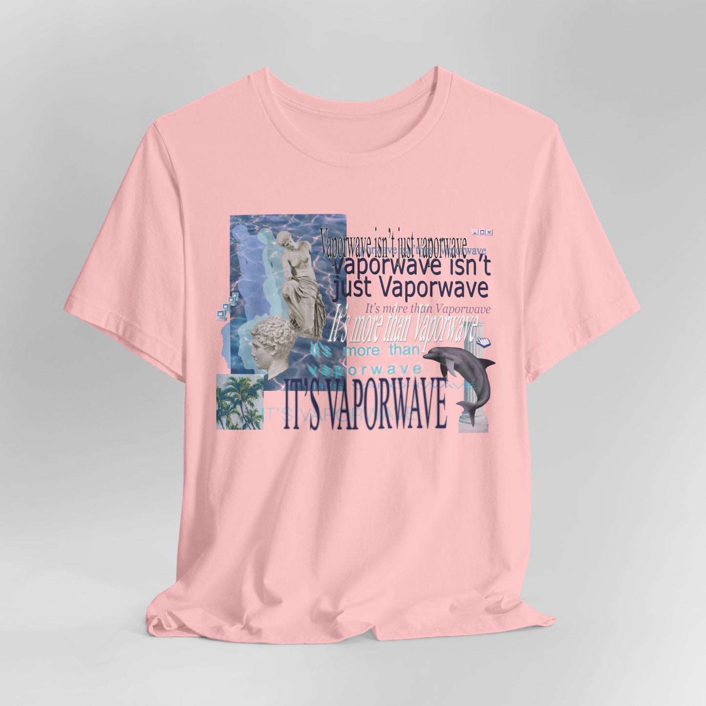Vaporwave Isn't Just Vaporwave T-Shirt - Retro Meme Aesthetic