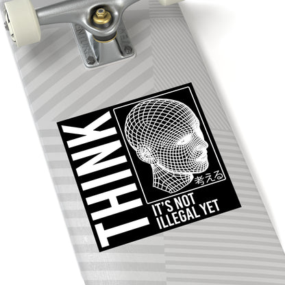 THINK It's Not Illegal Yet Sticker Vinyl - Inverted Edition | Vaporwave Cyberpunk Weirdcore | Typography Wireframe 2x2-6x6