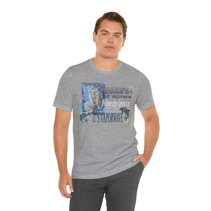 Vaporwave Isn't Just Vaporwave T-Shirt - Retro Meme Aesthetic