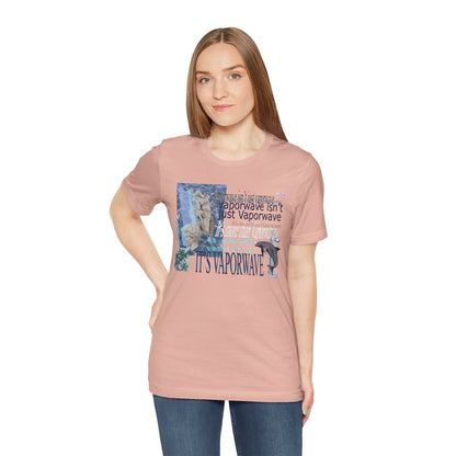Vaporwave Isn't Just Vaporwave T-Shirt - Retro Meme Aesthetic