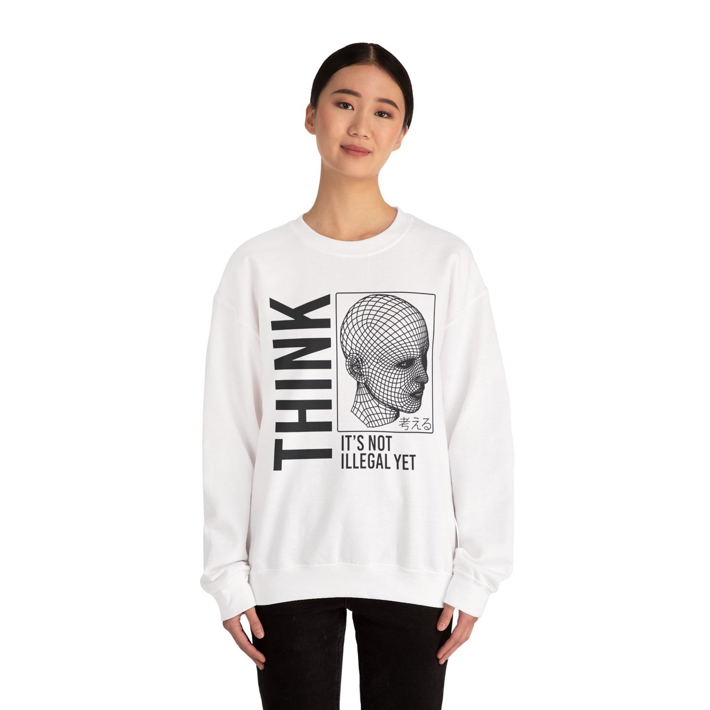 THINK It's Not Illegal Yet - Unisex Heavy Blend Sweatshirt Sweater Streetwear - Cyberpunk Vaporwave Aesthetic