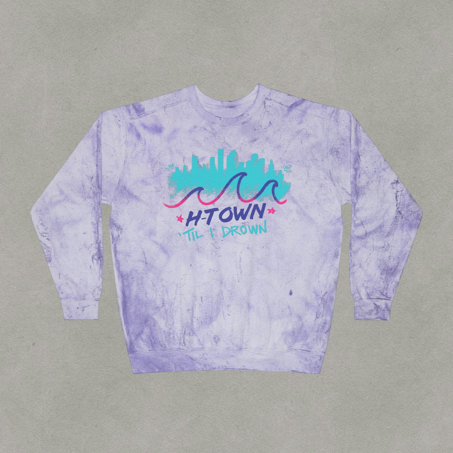 Htown Til I Drown Color Blast Crewneck Sweatshirt - HTX Sweater Streetwear - Houston Texas Screwston