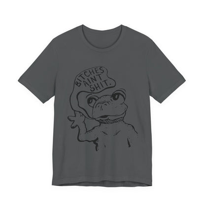 B*tches Ain't... Frog Shirt | Funny Cartoon Frog Meme Tee