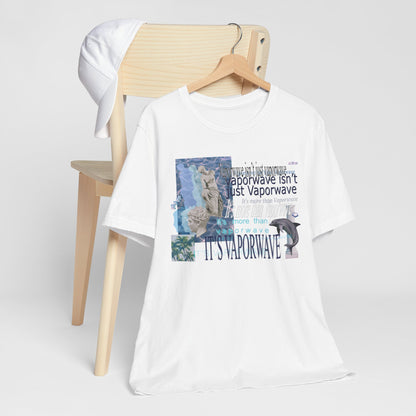 Vaporwave Isn't Just Vaporwave T-Shirt - Retro Meme Aesthetic