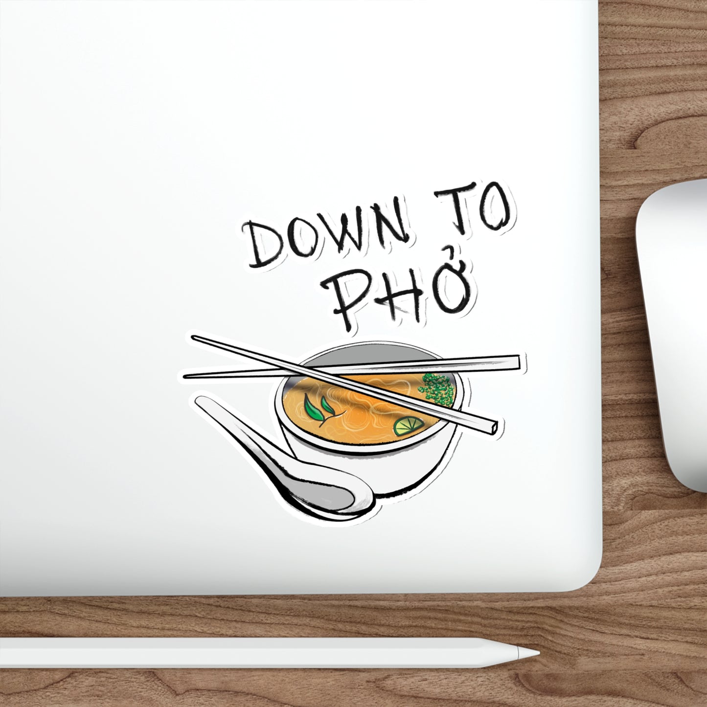 Down to Phó Sticker - Punny Funny Vinyl Decor | Vietnamese Pho Soup Noodles