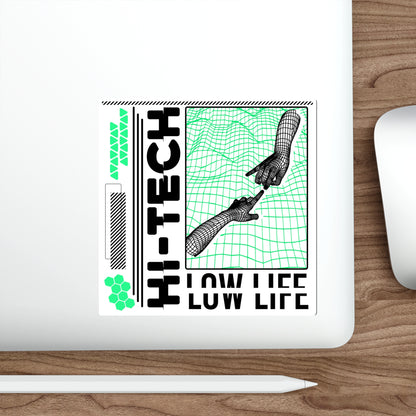 Hi Tech Low Life Sticker Vinyl | Cyberpunk Vaporwave Outrun Aesthetic | Typography Wireframe 2x2"-6x6"