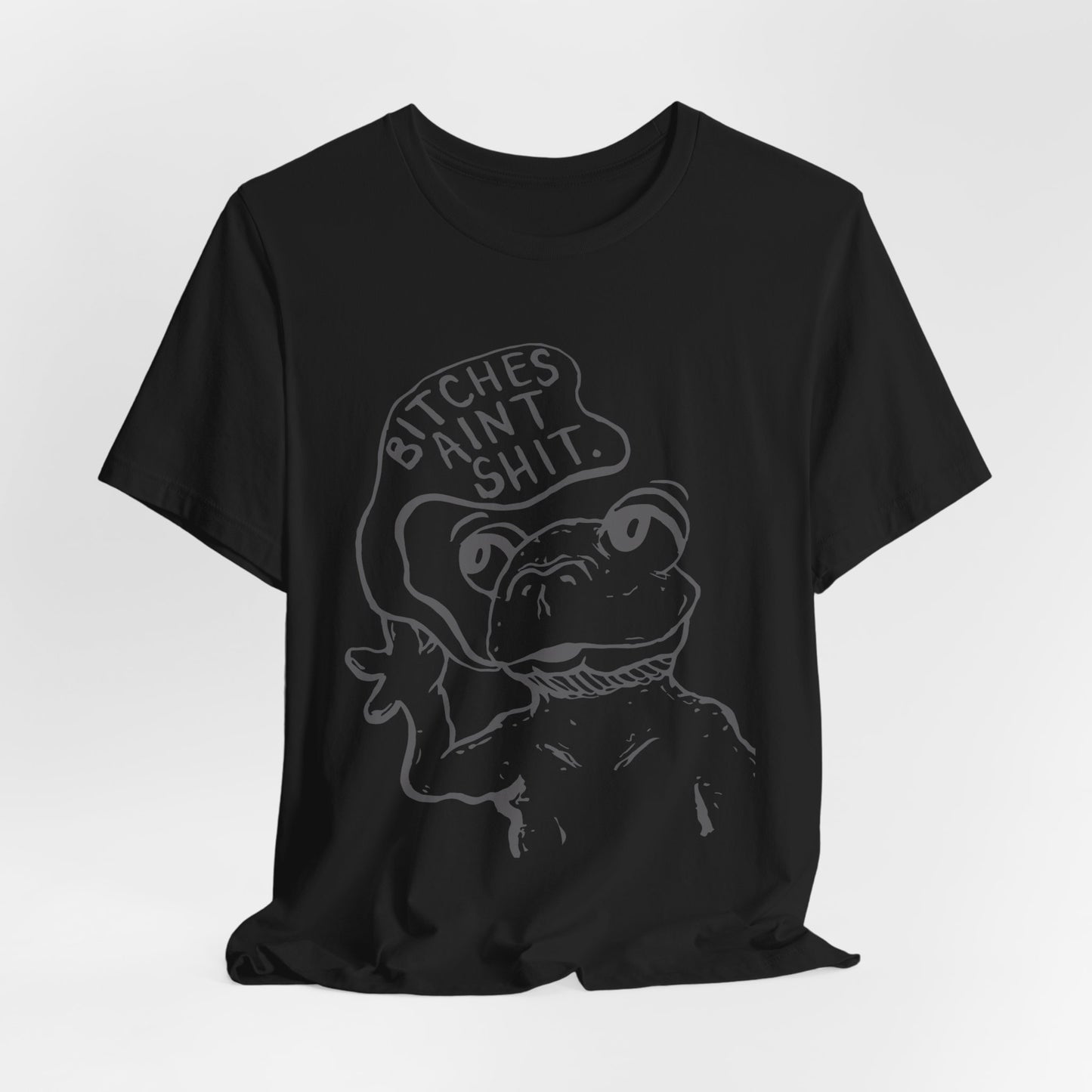 B*tches Ain't... Frog Shirt | Funny Cartoon Frog Meme Tee