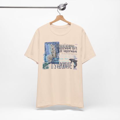 Vaporwave Isn't Just Vaporwave T-Shirt - Retro Meme Aesthetic