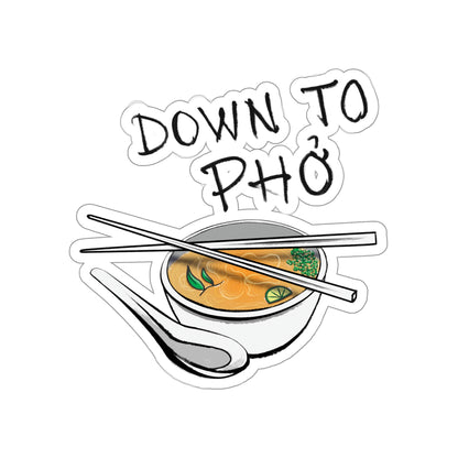 Down to Phó Sticker - Punny Funny Vinyl Decor | Vietnamese Pho Soup Noodles