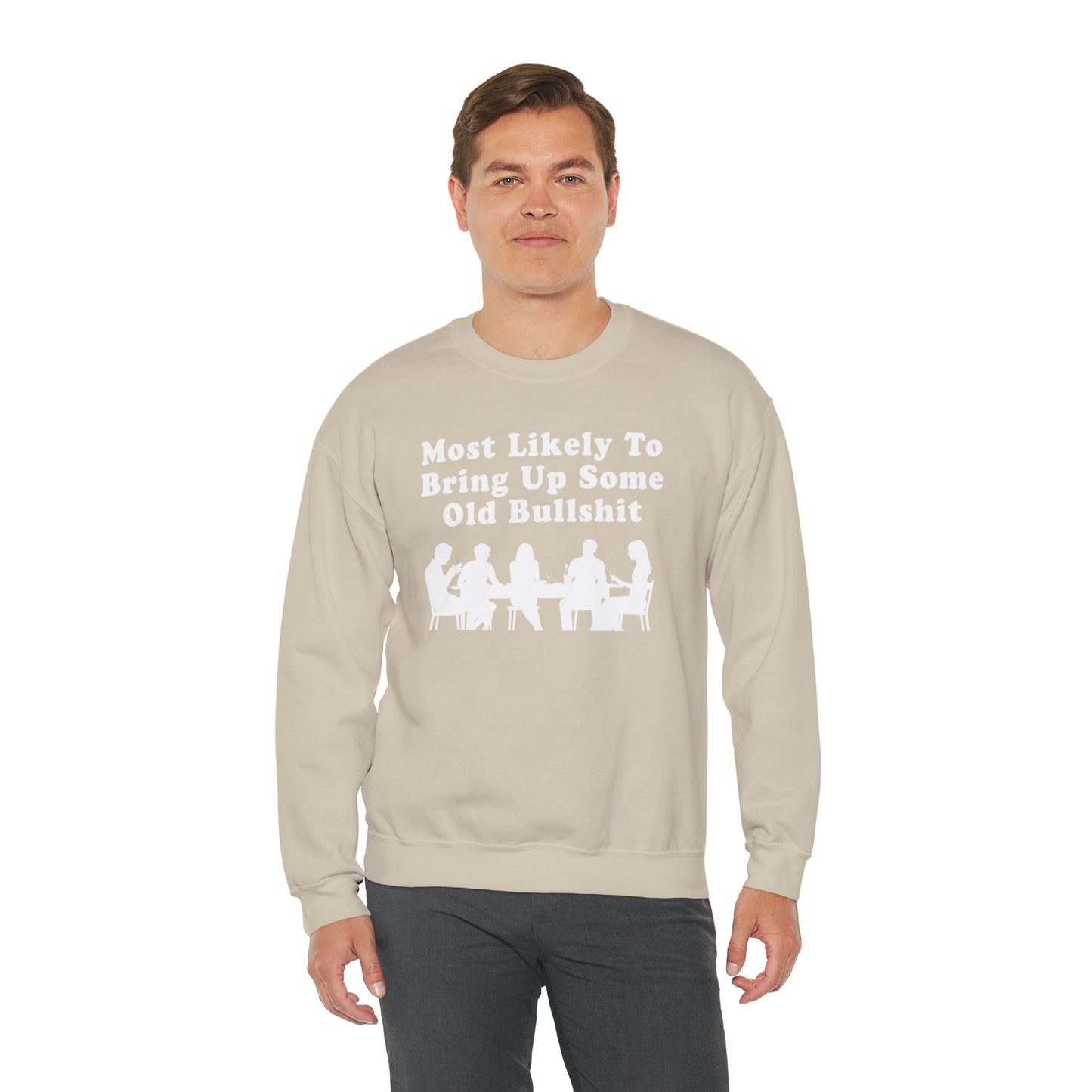 Most Likely to Bring Up B.S. Sweatshirt | Funny Holiday Crewneck | Hilarious Outcast Sweater | Family Reunion Christmas Gift Parody