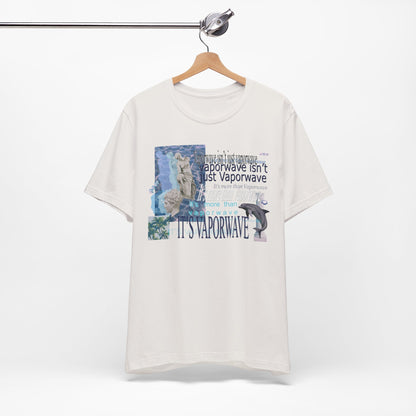 Vaporwave Isn't Just Vaporwave T-Shirt - Retro Meme Aesthetic