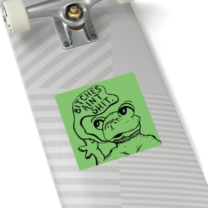 B*tches Ain't... Frog Sticker | Funny Frog Meme Vinyl Sticker