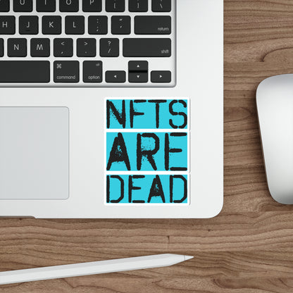 NFTs are Dead Sticker | Non Fungible Token Cryptocurrency Decal | Funny Vinyl Decor