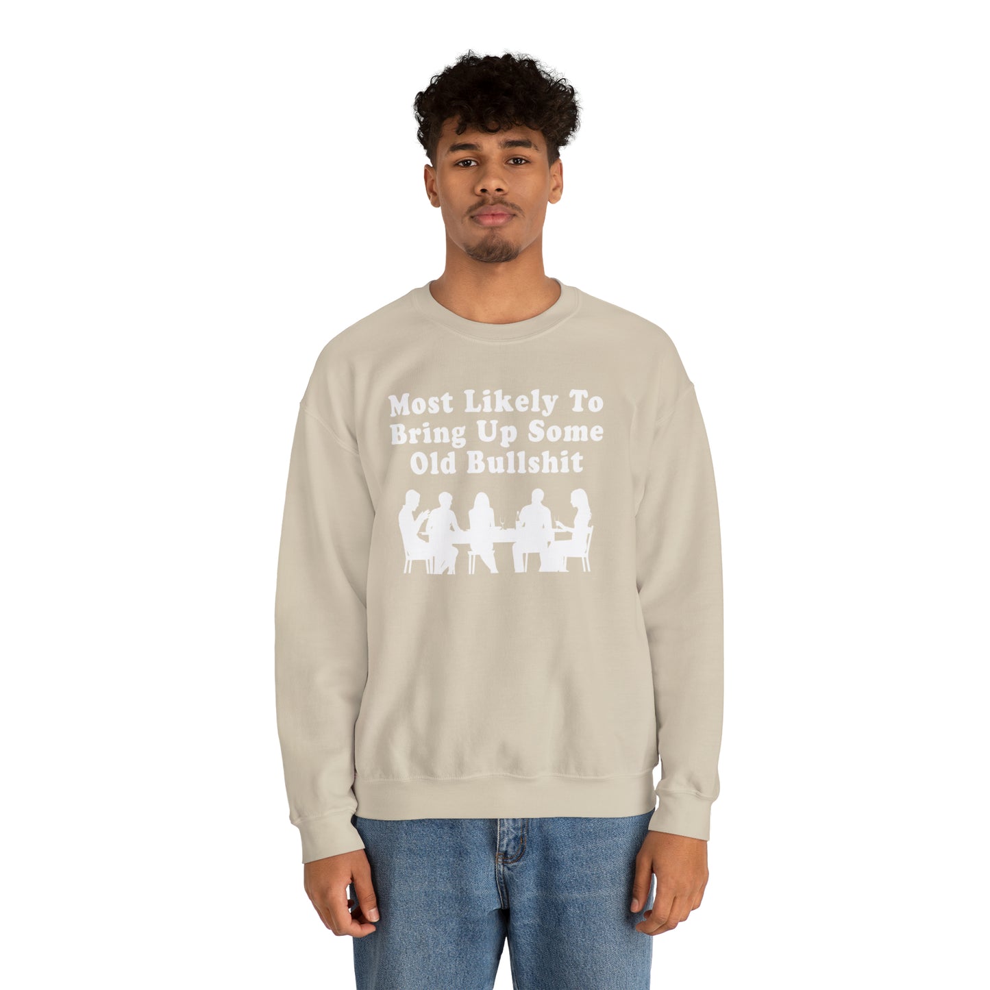 Most Likely to Bring Up B.S. Sweatshirt | Funny Holiday Crewneck | Hilarious Outcast Sweater | Family Reunion Christmas Gift Parody