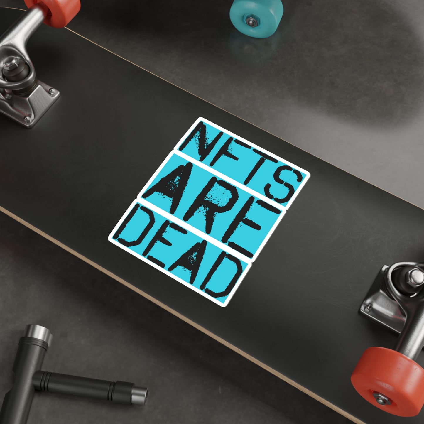 NFTs are Dead Sticker | Non Fungible Token Cryptocurrency Decal | Funny Vinyl Decor