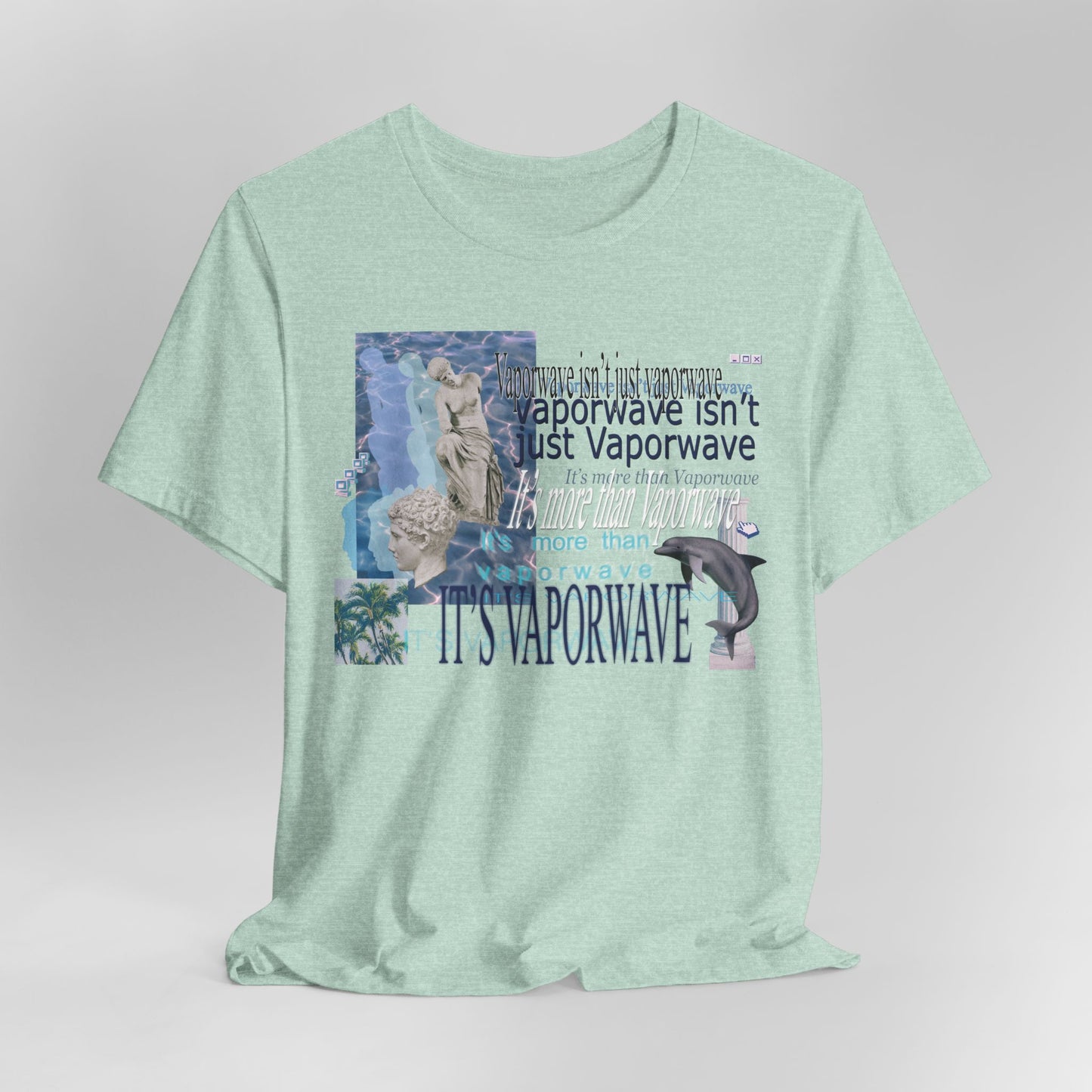 Vaporwave Isn't Just Vaporwave T-Shirt - Retro Meme Aesthetic