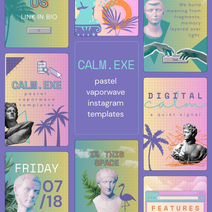 calm.exe – Soft Pastel Vaporwave Instagram Templates | Canva Editable