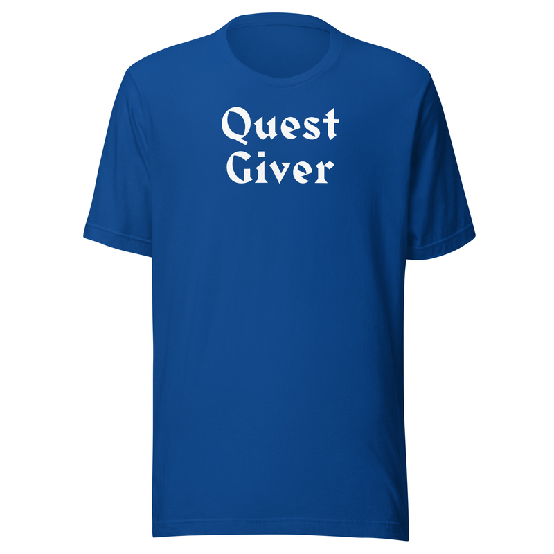 Quest Giver Shirt | Gamer MMORPG Nerd Geeky Apparel | Gaming Questing DnD Dungeon Master Unisex Funny Tee