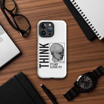 THINK It's Not Illegal Yet iPhone Tough Case | Vaporwave Cyberpunk Aesthetic | iPhone 15 Pro Max