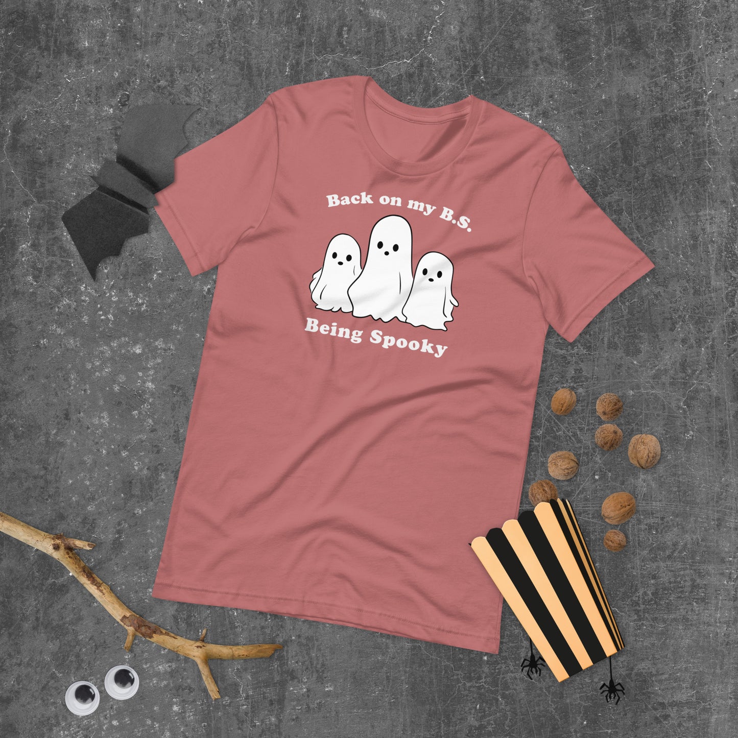 Back on my B.S. Being Spooky Funny Halloween Unisex Tee | Punny All Hallows Eve Ghost Shirt