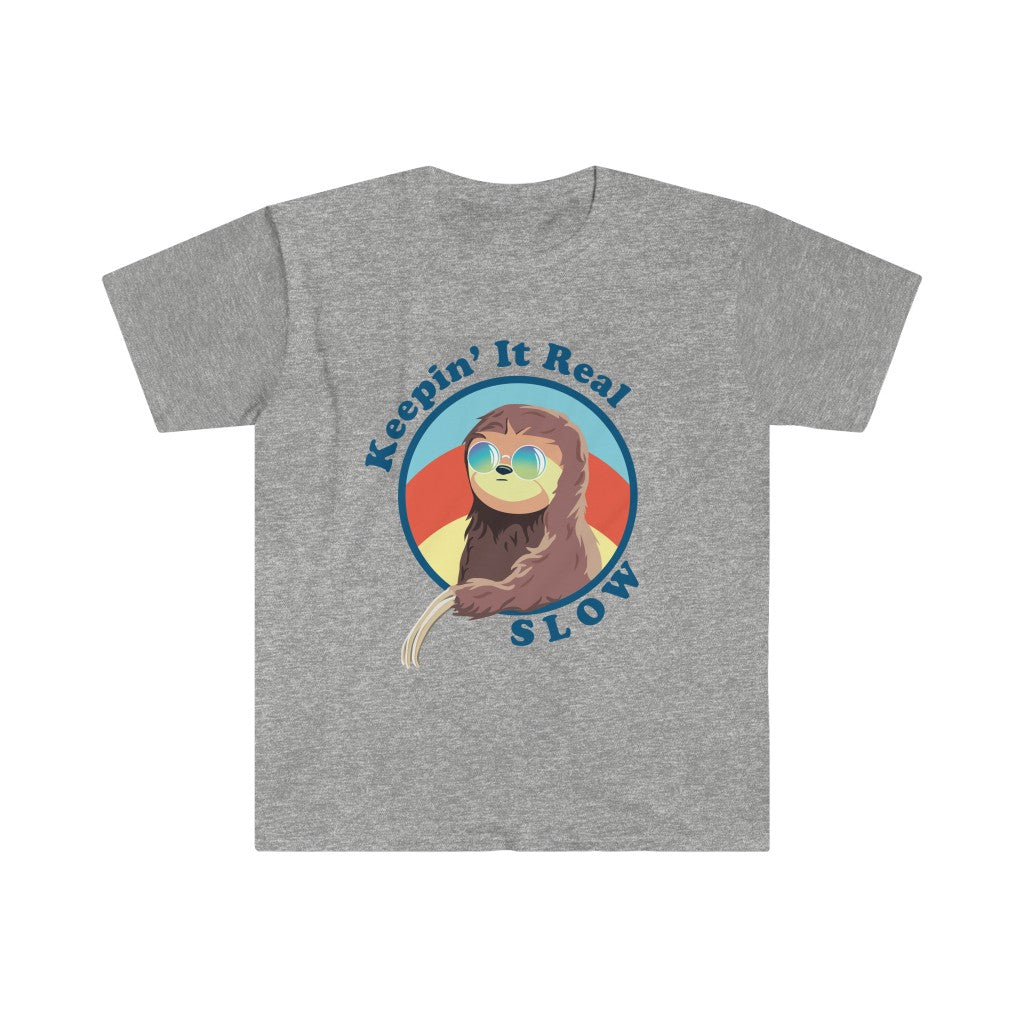 Keepin' It Real Slow Sloth Unisex T-Shirt - Gildan