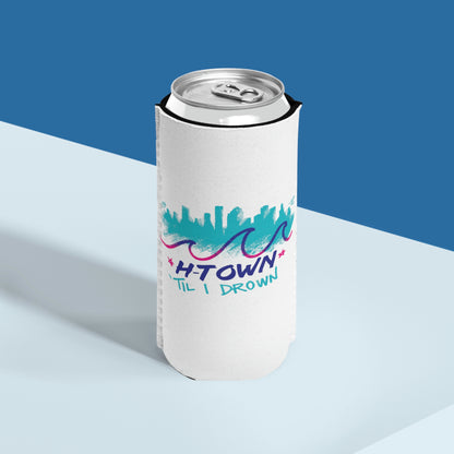 Htown Til I Drown Koozie | Retro 90s Houston Skyline | Slim 12oz Cans