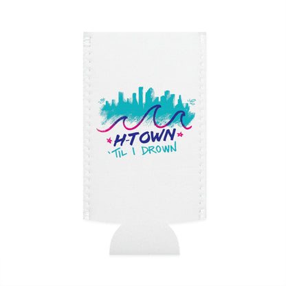 Htown Til I Drown Koozie | Retro 90s Houston Skyline | Slim 12oz Cans