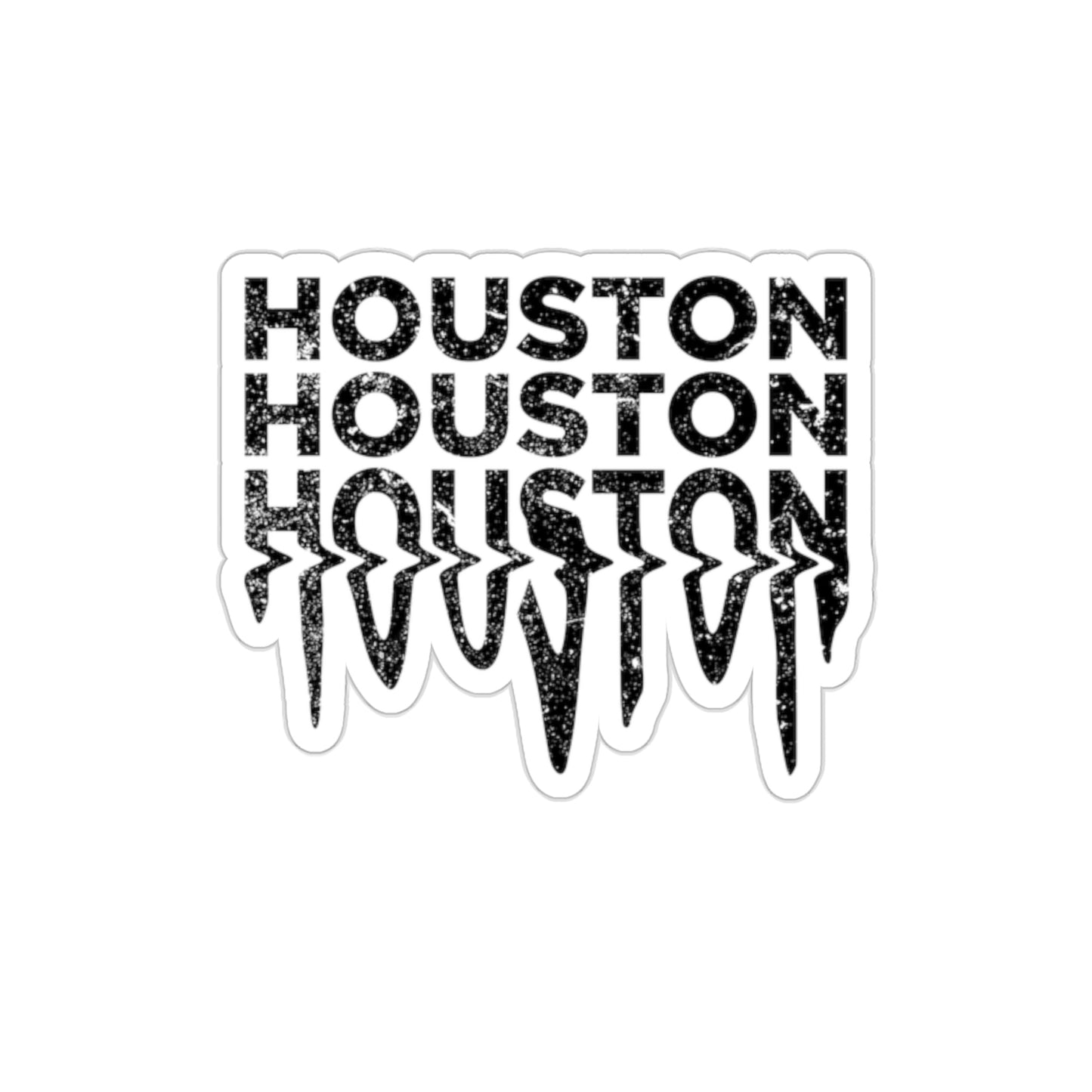 HOUSTON Drip Sticker | HTX Htown Vinyl Waterproof 2x2-6x6