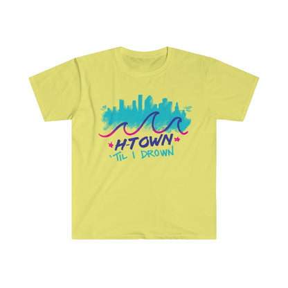 Houston H-Town Til I Drown Unisex Shirt S-3XL - Gildan 64000