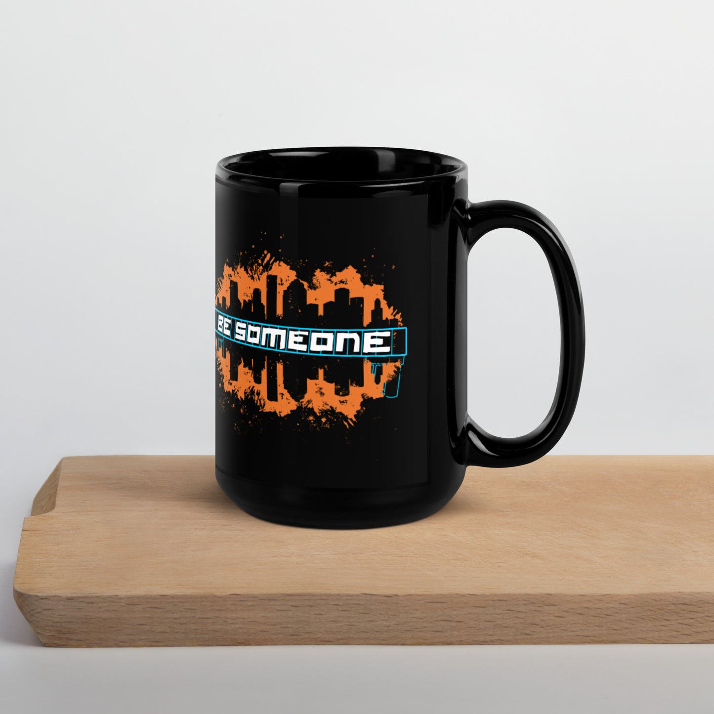 Be Someone Houston Mug Skyline | 11oz or 15oz | Black Glossy Ceramic Drinkware