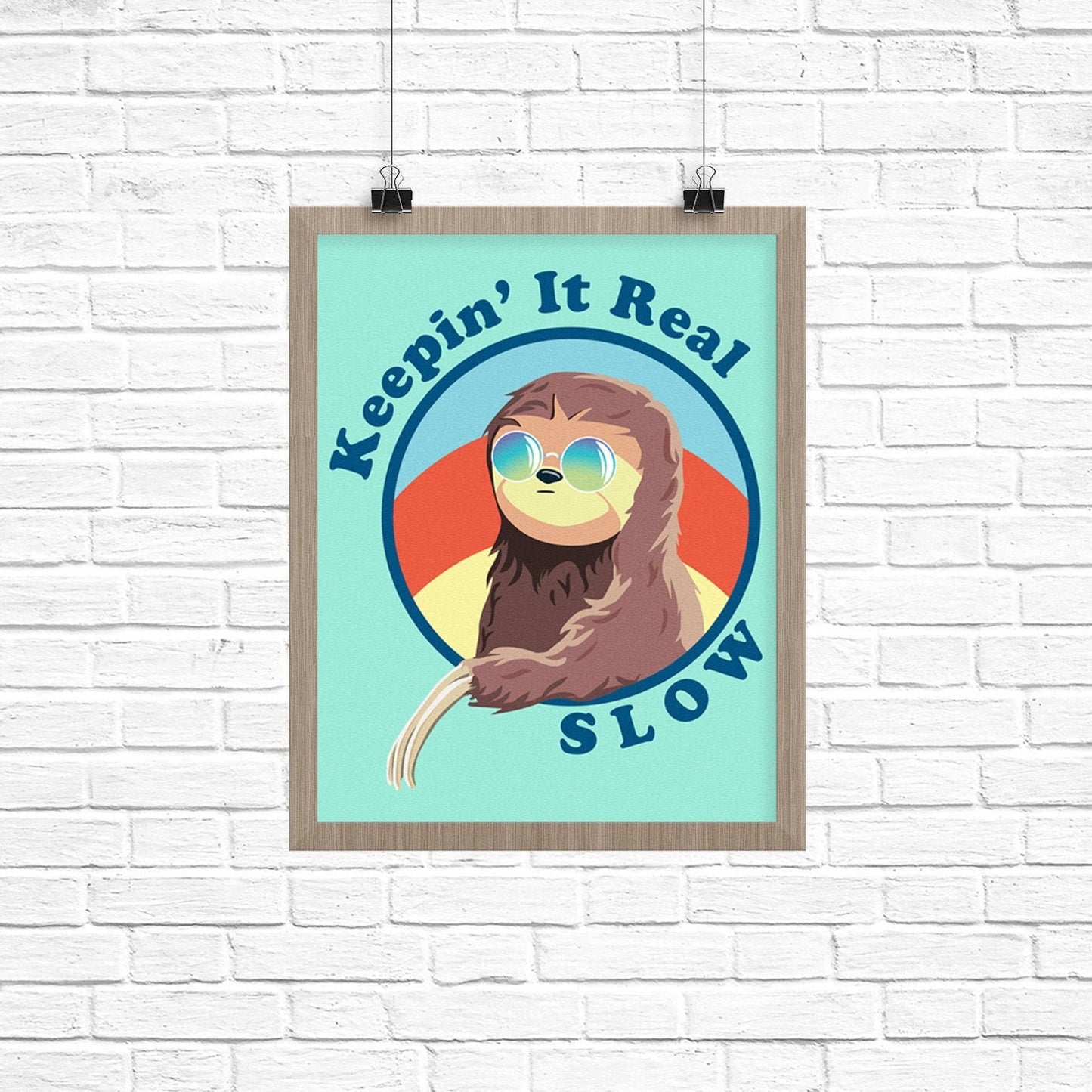 Sloth - Keepin' It Real Slow Cute Art Print | INSTANT DOWNLOAD Printable Home Decor | Kid's Room, Living Room, Office, Game Room