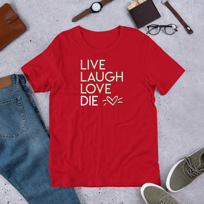 Live Laugh Love Die <3 Shirt | Emo Goth Wear