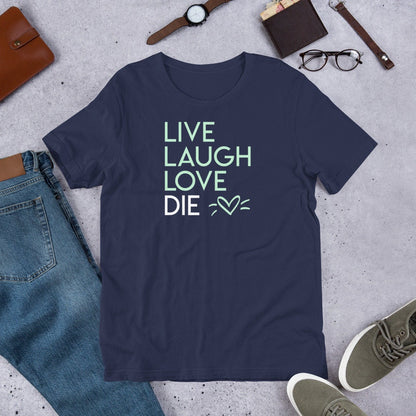 Live Laugh Love Die <3 Shirt | Emo Goth Wear