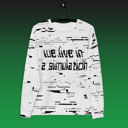 We Live In A Simulation Sweatshirt | Matrix Sims Unisex Cyberpunk Glitch Sweater