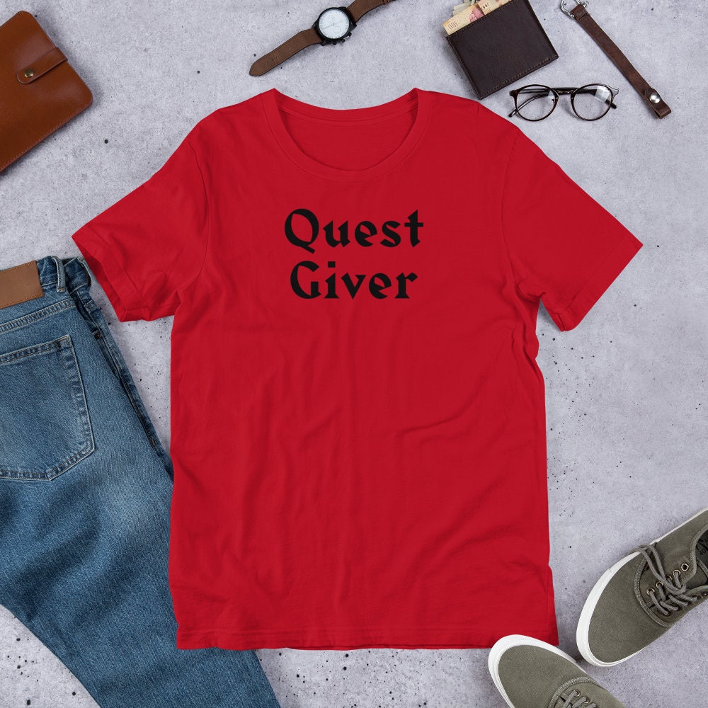 Quest Giver Shirt | Gamer MMORPG Nerd Geeky Apparel | Gaming Questing DnD Dungeon Master Unisex Funny Tee