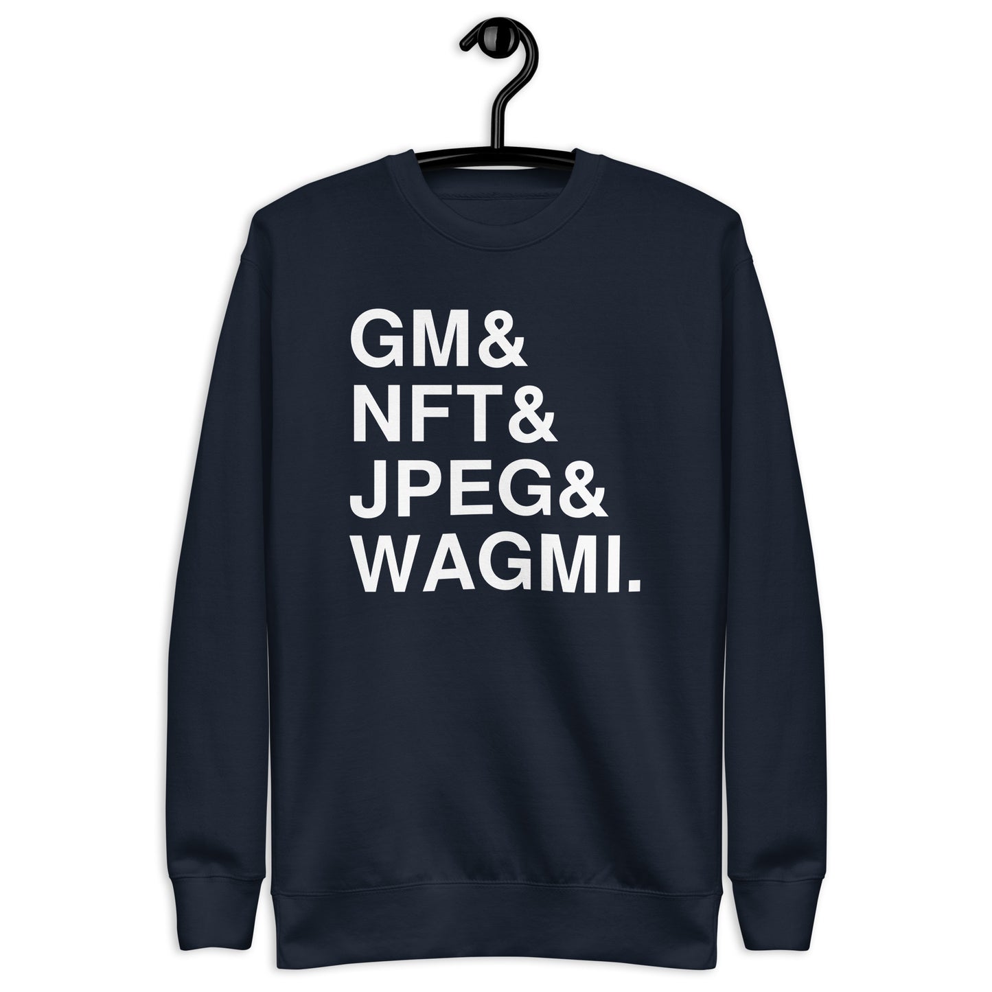 Gm, NFT, JPEG & WAGMI | Cryptoart Web 3.0 Sweatshirt Pullover |