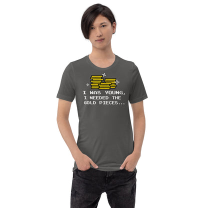 Needed The Gold Pieces Shirt | Nerdy Geeky Gamer Apparel